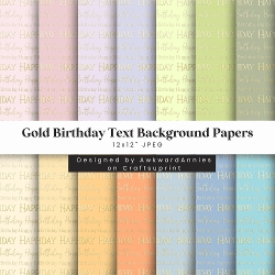 Gold Birthday Text Background Papers - Customer Request