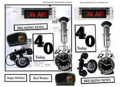 Breaking News Your 40 Today Card Top with Decoupage