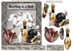 Bowling is a Ball Card Topper & Decoupage