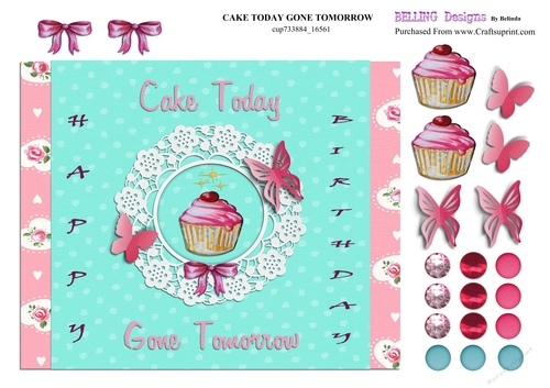 Birthday - Cake Today Gone Tomorrow