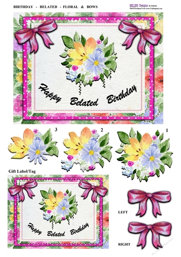 Birthday - Belated - Floral & Bows