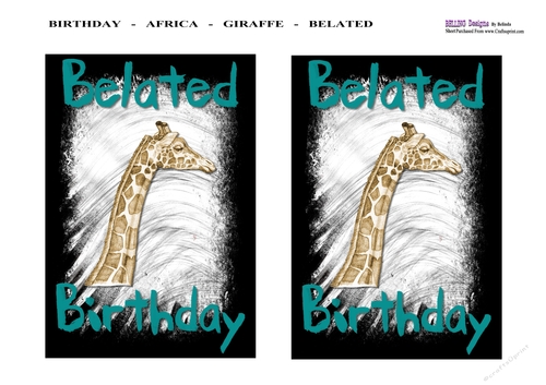 Birthday - Africa - Giraffe - Belated 
