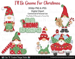 Ill be Gnome for Christmas Digital Clip Art Set