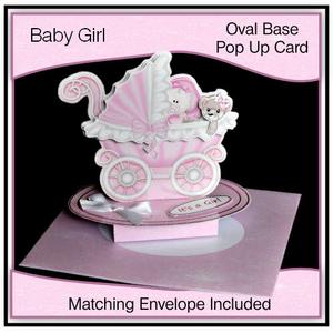 Oval Base Pop Up Card - New Baby Girl