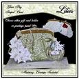 Glam Bag Shaped Card - Lilies