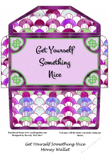 Get Yourself Something Nice Money Wallet