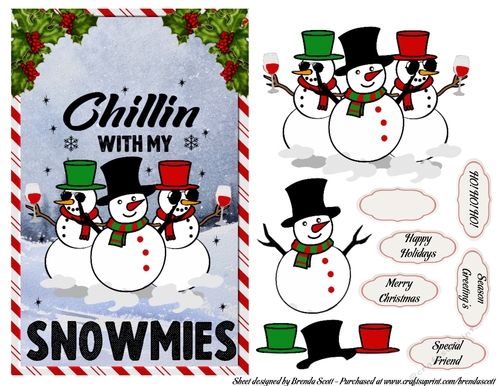Chillin with my Snowmies