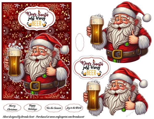 Dear Santa Just Bring Me Beer