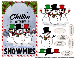 Chillin with my Snowmies