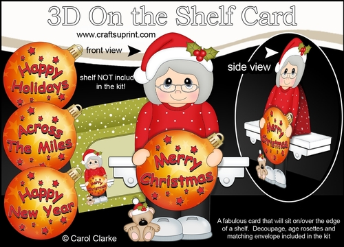 3D Christmas On the Shelf Card Kit -  Little Christmas Old Lady has an Xmas Bauble with Greetings Sentiments