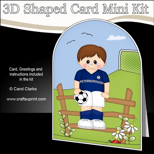 3D Shaped Card Kit - Little Footballer Plays for Peterborough