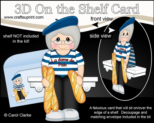 3D On the Shelf Card Kit - La Dame de Pain Clémence is the French Bread Seller