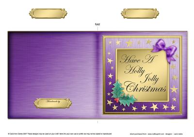 Have a Holly Jolly Christmas - Elegant Christmas Greeting Quick Cut and Fold Card
