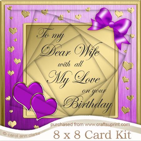 8 x 8 Wife Birthday Twisted Tunnel Card Kit