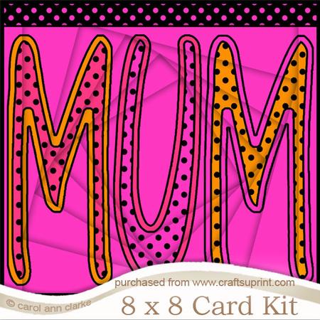 8 x 8 Mum Twisted Tunnel Card Kit