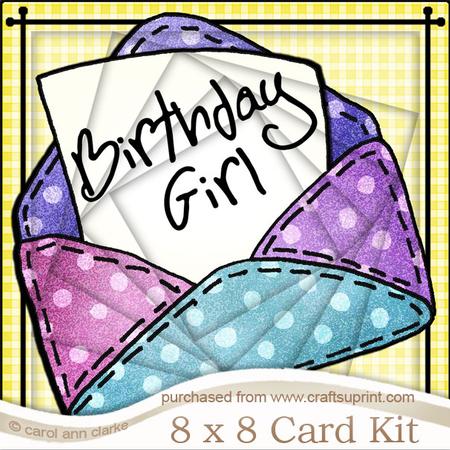 8 x 8 Birthday Girl Patchwork Letter Twisted Tunnel Card Kit