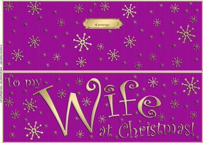 Large Dl to My Wife Christmas Quick Cut and Fold Card