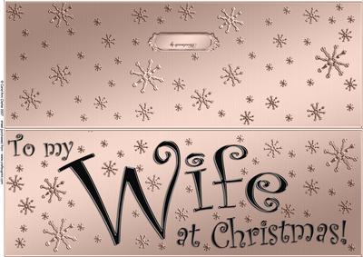 Large Dl to My Wife Christmas Quick Cut and Fold Card