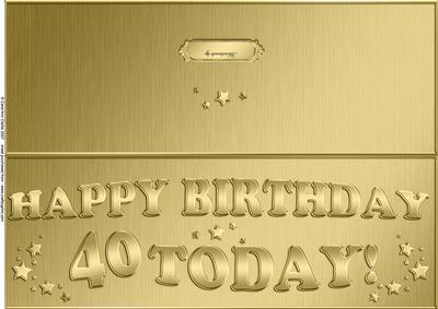 Happy Birthday, 40 Today!, Handmade By
