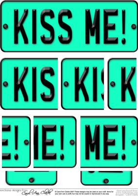 Kiss Me! Novelty Number Plate with Side Stacker