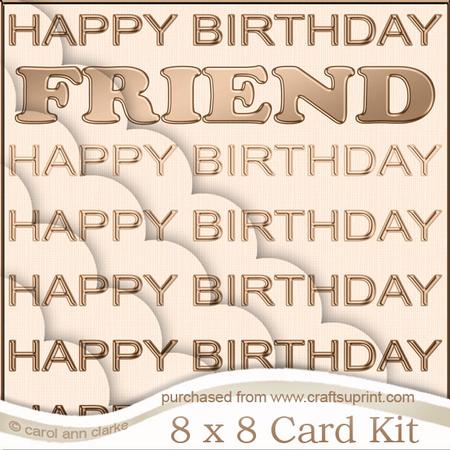8 x 8 Friend Birthday Kit with Scalloped Corners