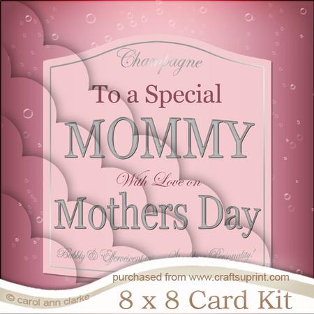 8x8 Mothers Day Mommy Pink Champers Scalloped Corners Kit
