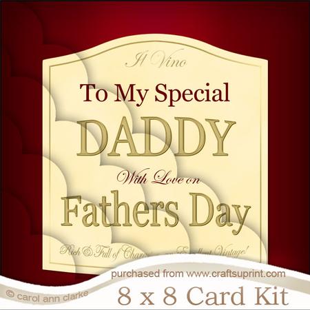 8x8 Daddy Fathers Day Wine Label Kit with Scalloped Corners