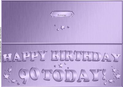 Large Dl 90th Birthday Quick Cut and Fold Card