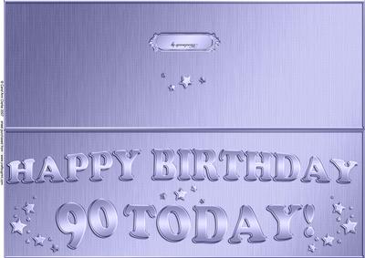 Large Dl 90th Birthday Quick Cut and Fold Card