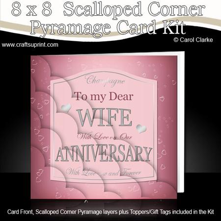 8 x 8 Wife Anniversary Pink Champers Scalloped Corner Kit