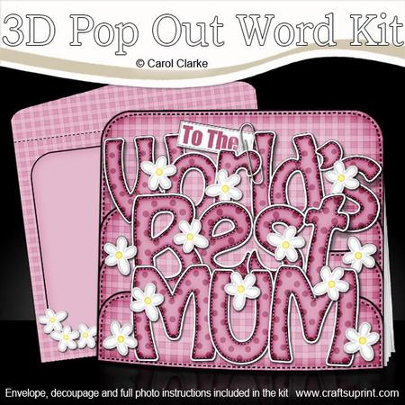 3D World's Best Mum Flowers Pop Out Word Card Kit