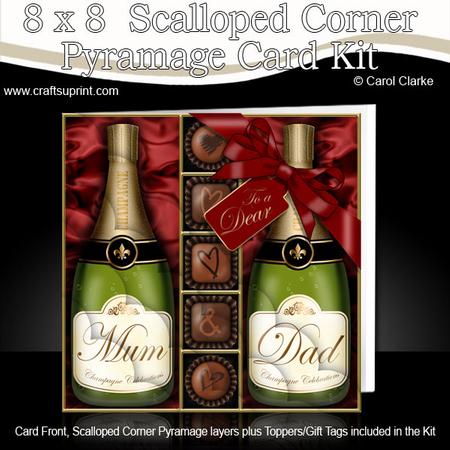 8 x 8 Mum N Dad Champers Chocs N Roses Scalloped Corner Kit