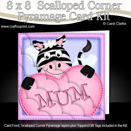 8 x 8 Debra Zebra's Heart for Mum Scalloped Corner Kit