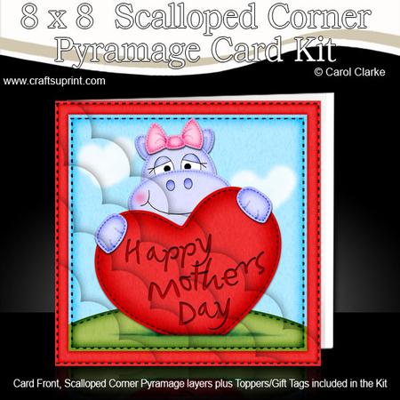 8 x 8 Hilda Hippo's Mothers Day Heart Scalloped Corner Kit