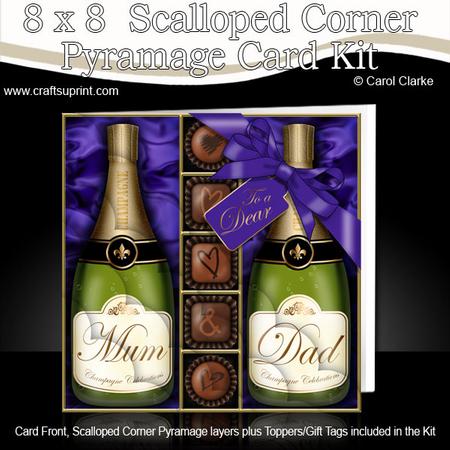 8 x 8 Mum N Dad Champers Chocs N Roses Scalloped Corner Kit