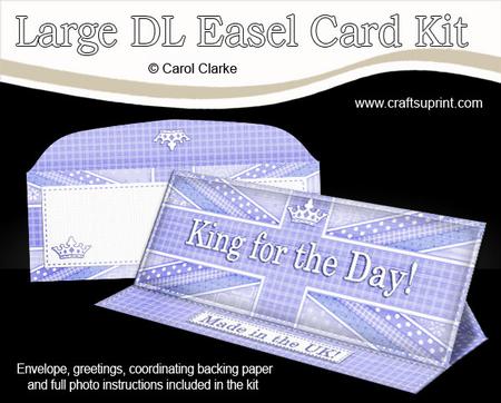 Large Dl Uk Shabby Flag King for the Day! Easel Card Kit