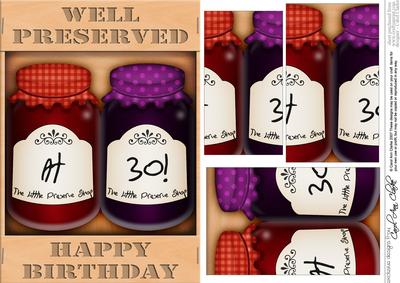A5 Novelty Well Preserved 30th Birthday Jams Pyramage Topper