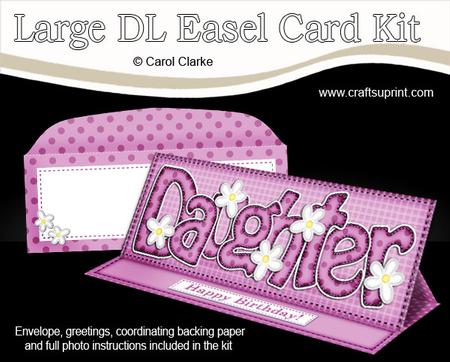 Large Dl Daughter Birthday Easel Card Kit N Envelope