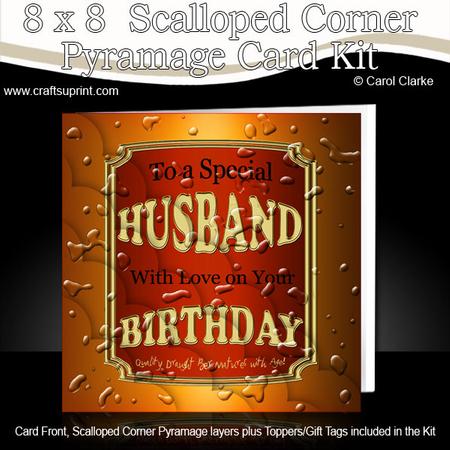 8 x 8 Husband Birthday Beer Label Kit with Scalloped Corners