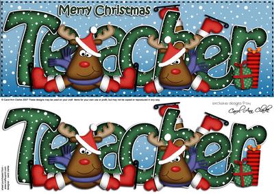 Large Dl Xmas Teacher with Rudolph Quick Card N Decoupage