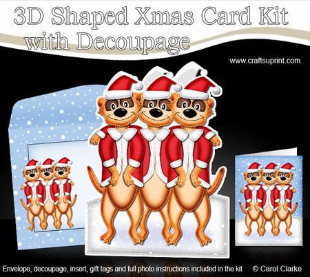 3D Xmas Meerkats Shaped Card with Decoupage
