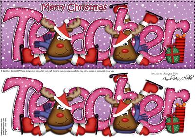 Large Dl Xmas Teacher with Rudolph Quick Card N Decoupage