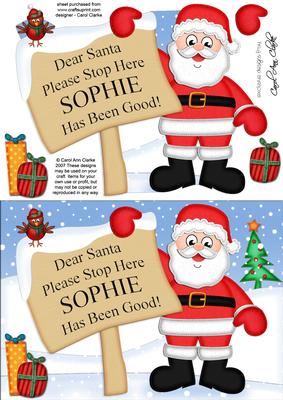 Xmas Santa Sophie's Been Good A5 Quick Card 3D Decoupage