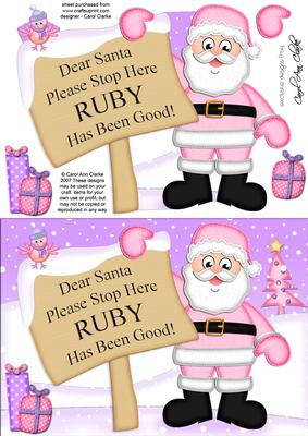 Xmas Santa Ruby's Been Good A5 Quick Card 3D Decoupage
