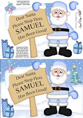 Xmas Santa Samuel's Been Good A5 Quick Card 3D Decoupage