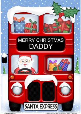 A4 Xmas Santa Express Daddy Card Topper