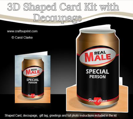 Real Male Beer Can Shaped Card with Decoupage