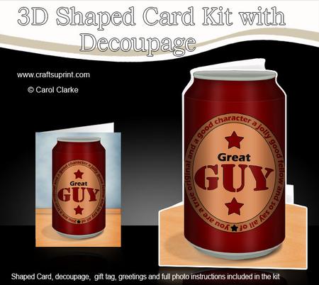 Great Guy Beer Can Shaped Card with Decoupage