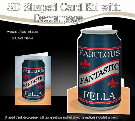 Fantastic Fella Beer Can Shaped Card with Decoupage
