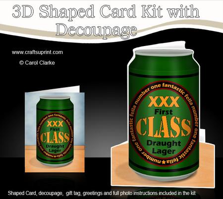 Xxx First Class Man Beer Can Shaped Card with Decoupage